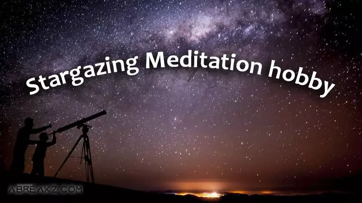 Stargazing Meditation Hobby > Practiced By Many People: It’s Staggeringly