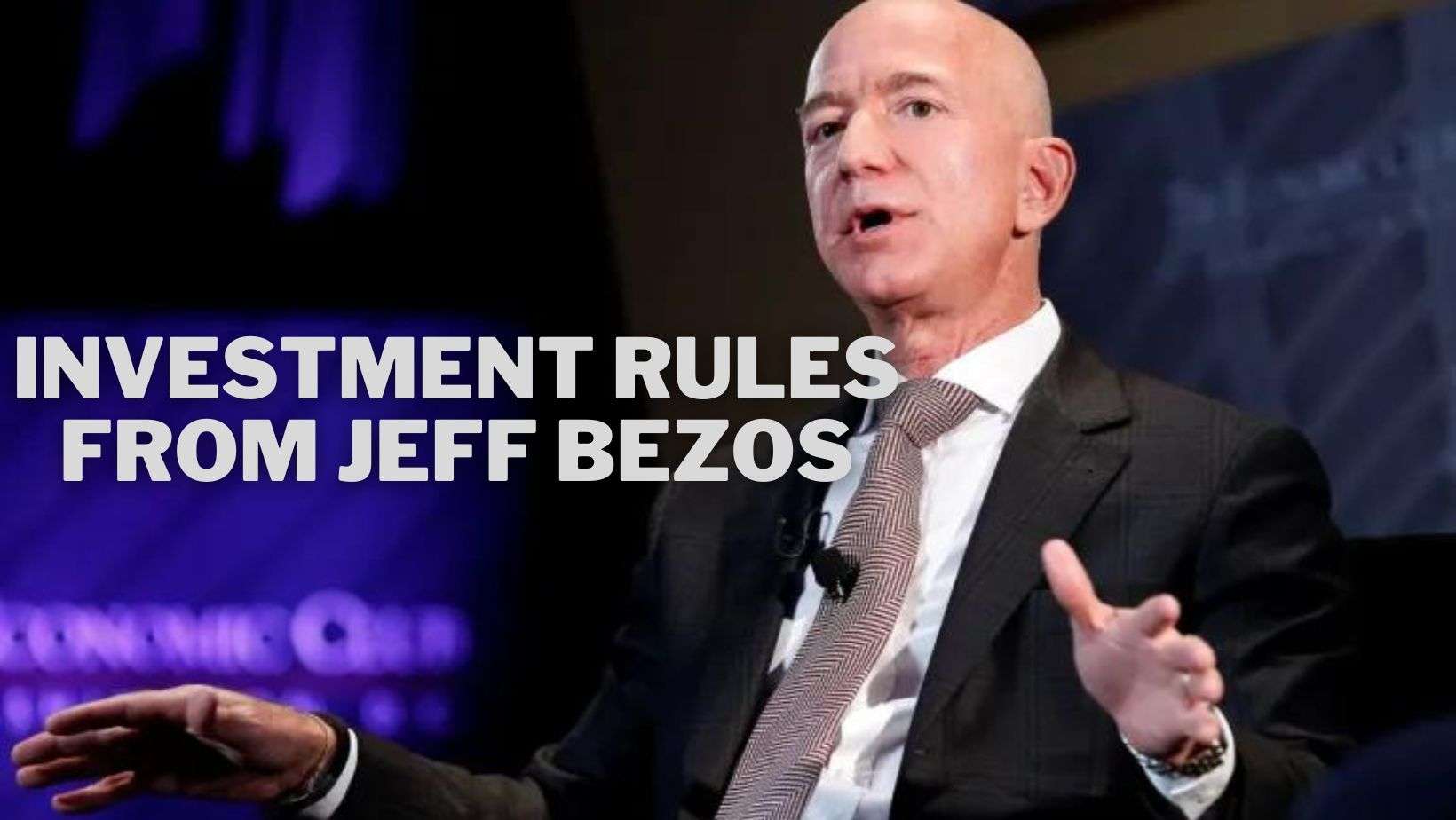 5 Important Investment Rules From Jeff Bezos For Investors